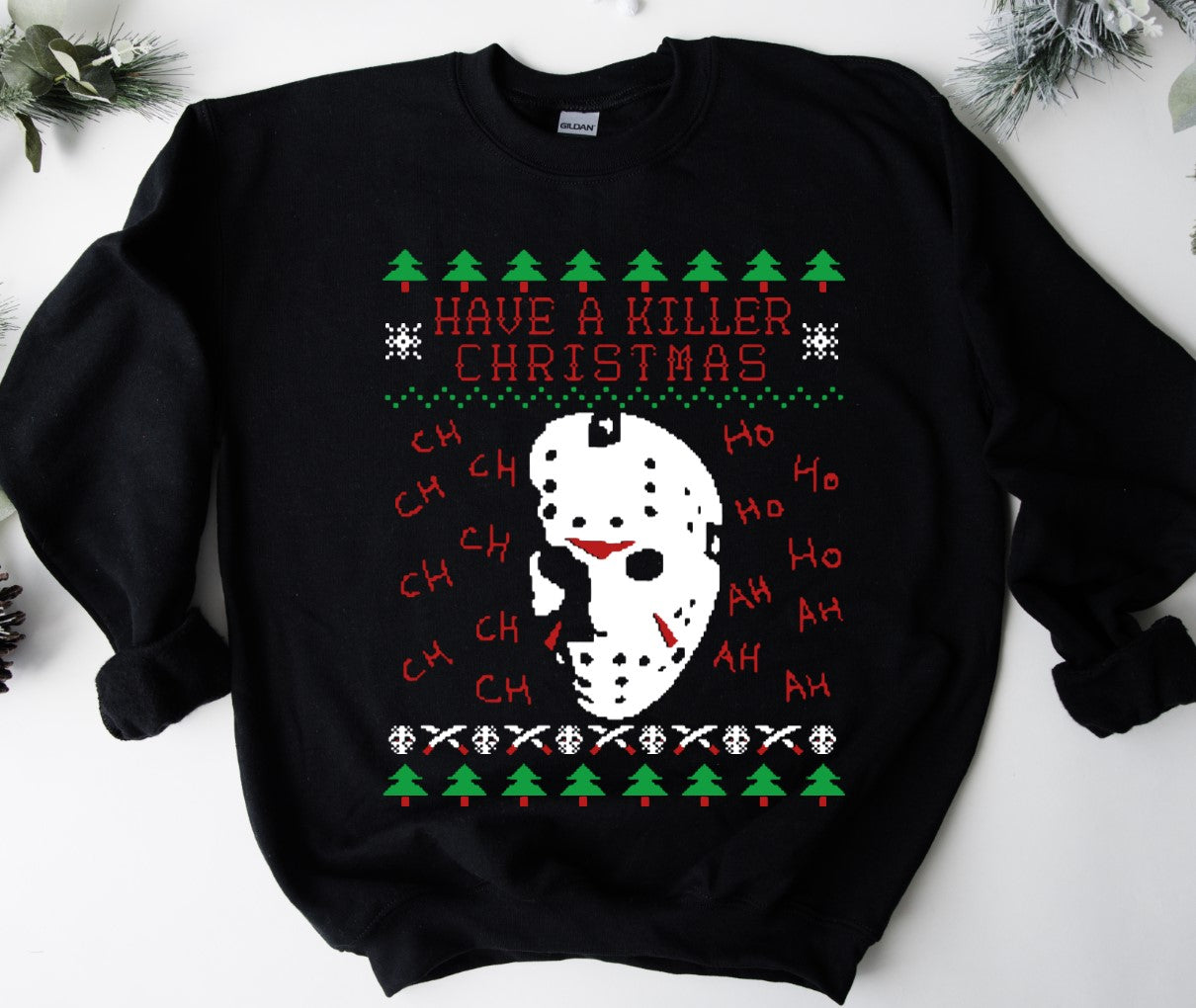 Ugly Christmas Sweater - Have A Killer Christmas - Available in T-Shirt, Pullover, Hoodie, Tank or Long Sleeve
