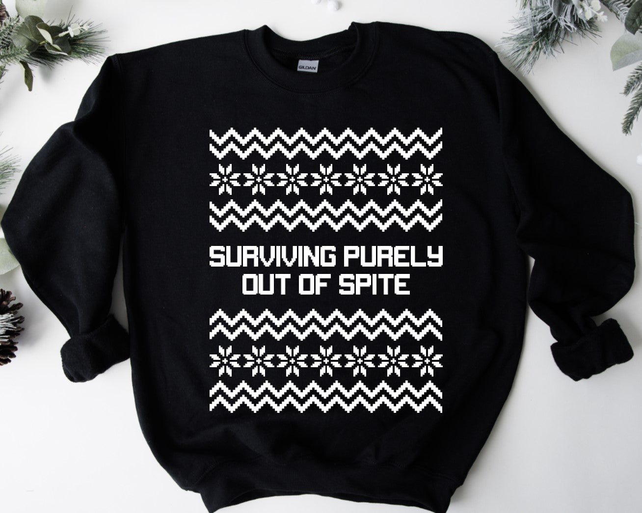 Ugly Christmas Sweater - Surviving Purely out of Spite - Available in T-Shirt, Pullover, Hoodie, Tank or Long Sleeve