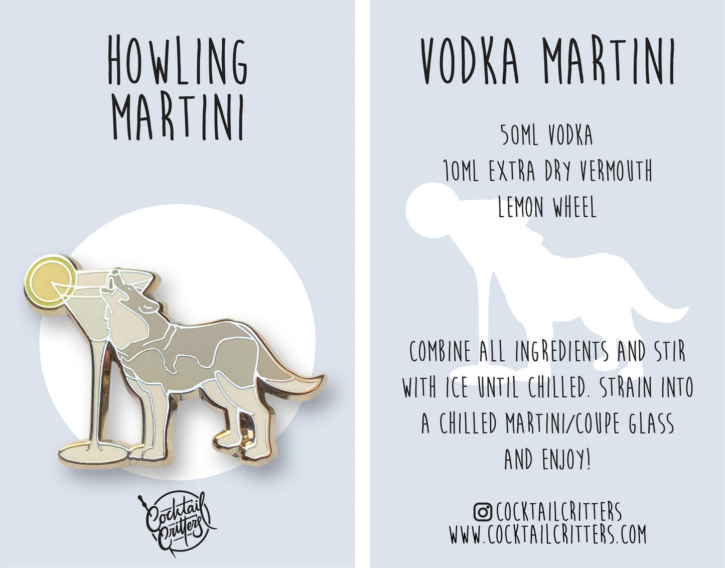 Howling Wolf x Vodka Martini Pin