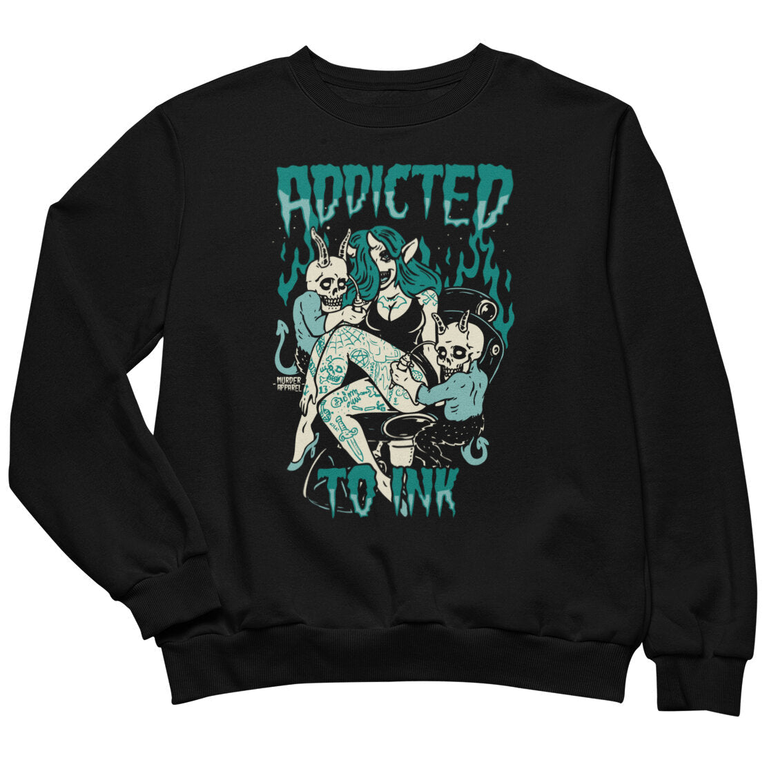 Addicted To Ink Sweatshirt