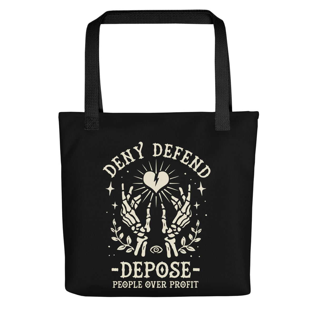Deny Defend Depose Tote
