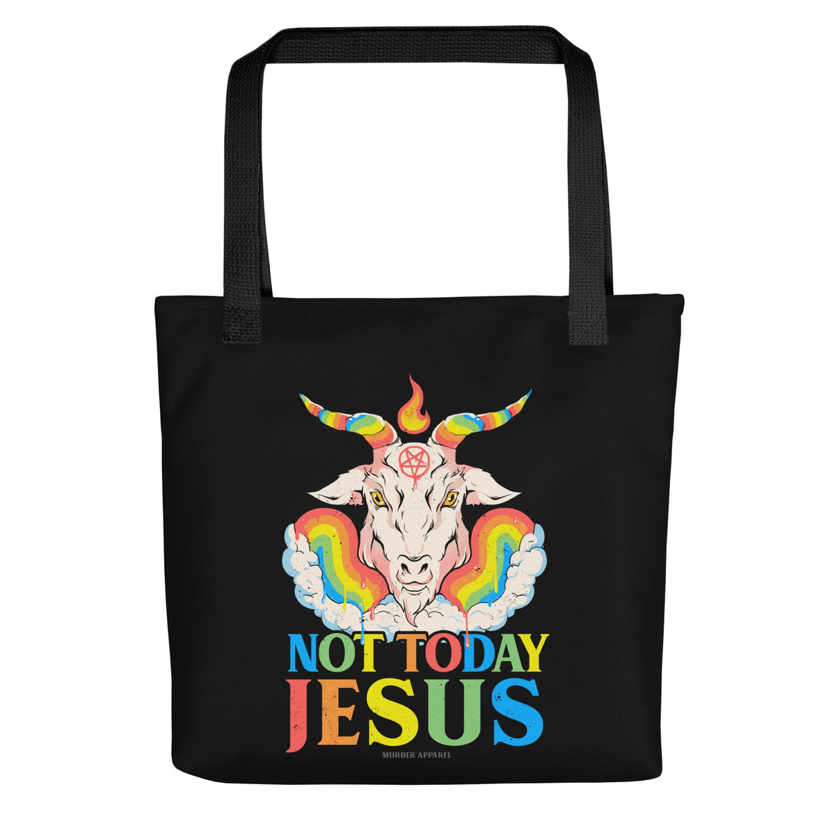 Not Today Jesus Tote