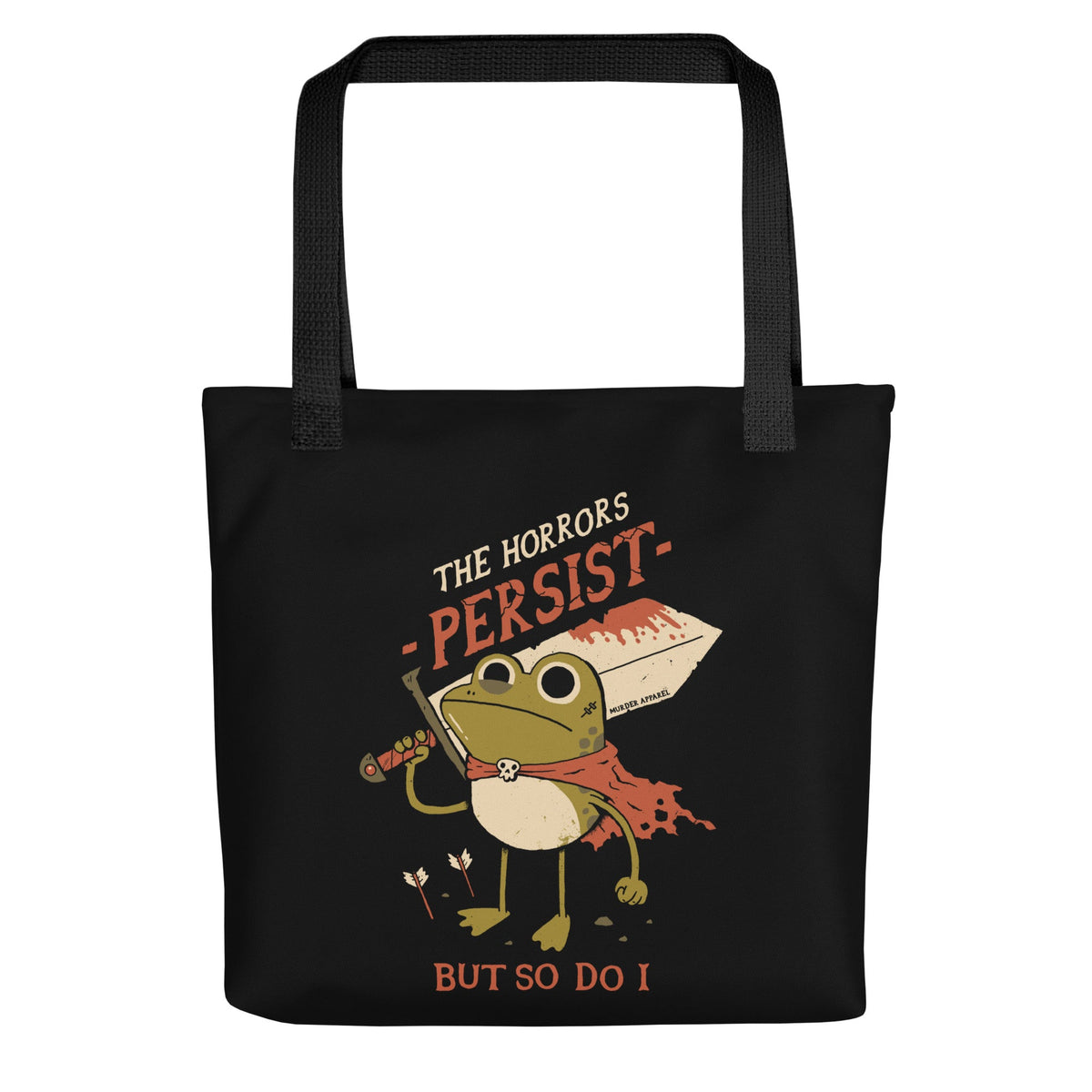 The Horrors Persist Tote
