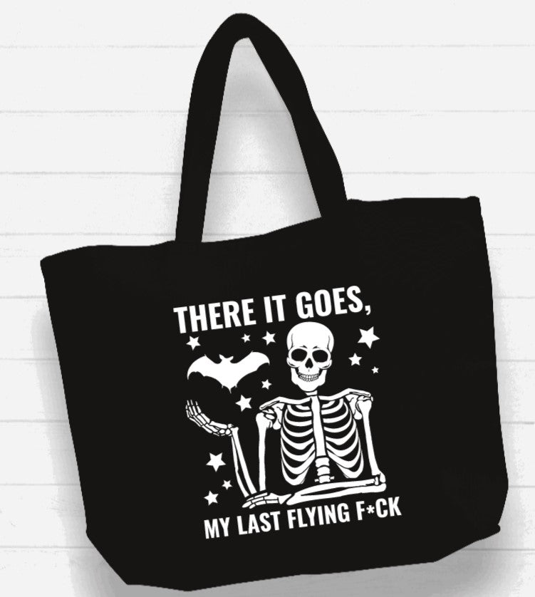 Beach Bag / XL Tote Bag - There it is, my last flying f*ck