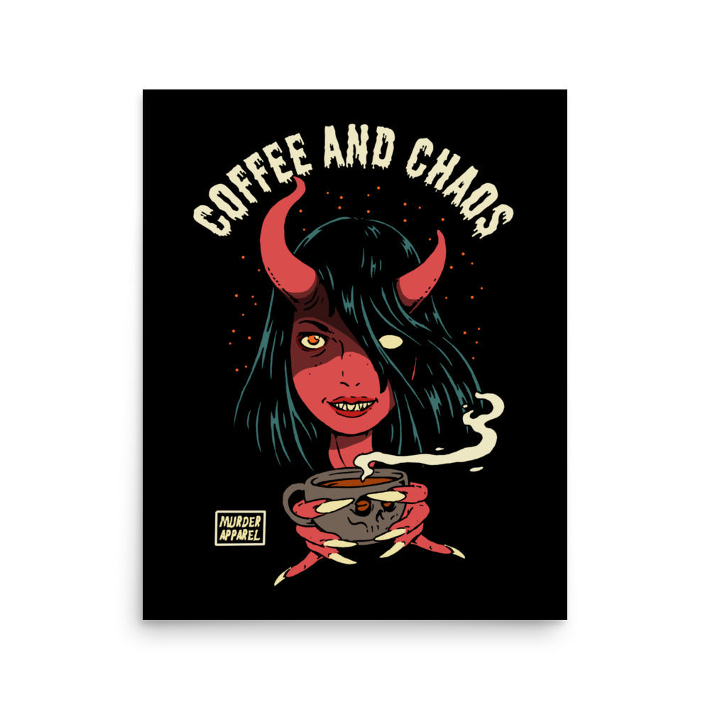 Coffee And Chaos Poster
