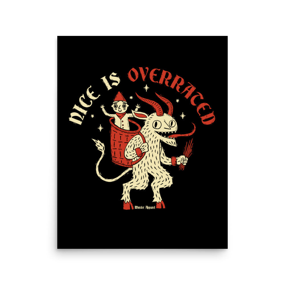 Nice Is Overrated Poster