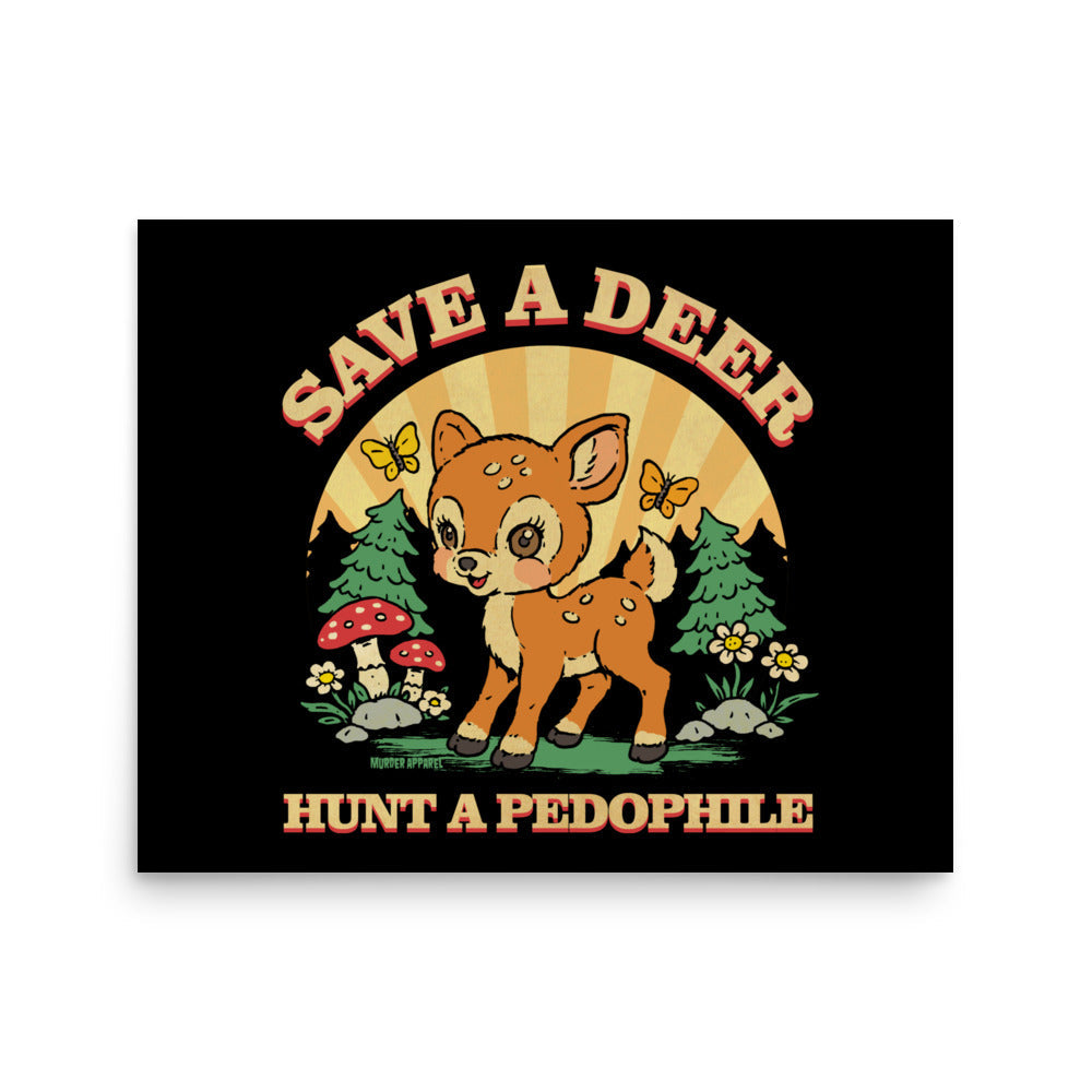 Save A Deer Poster