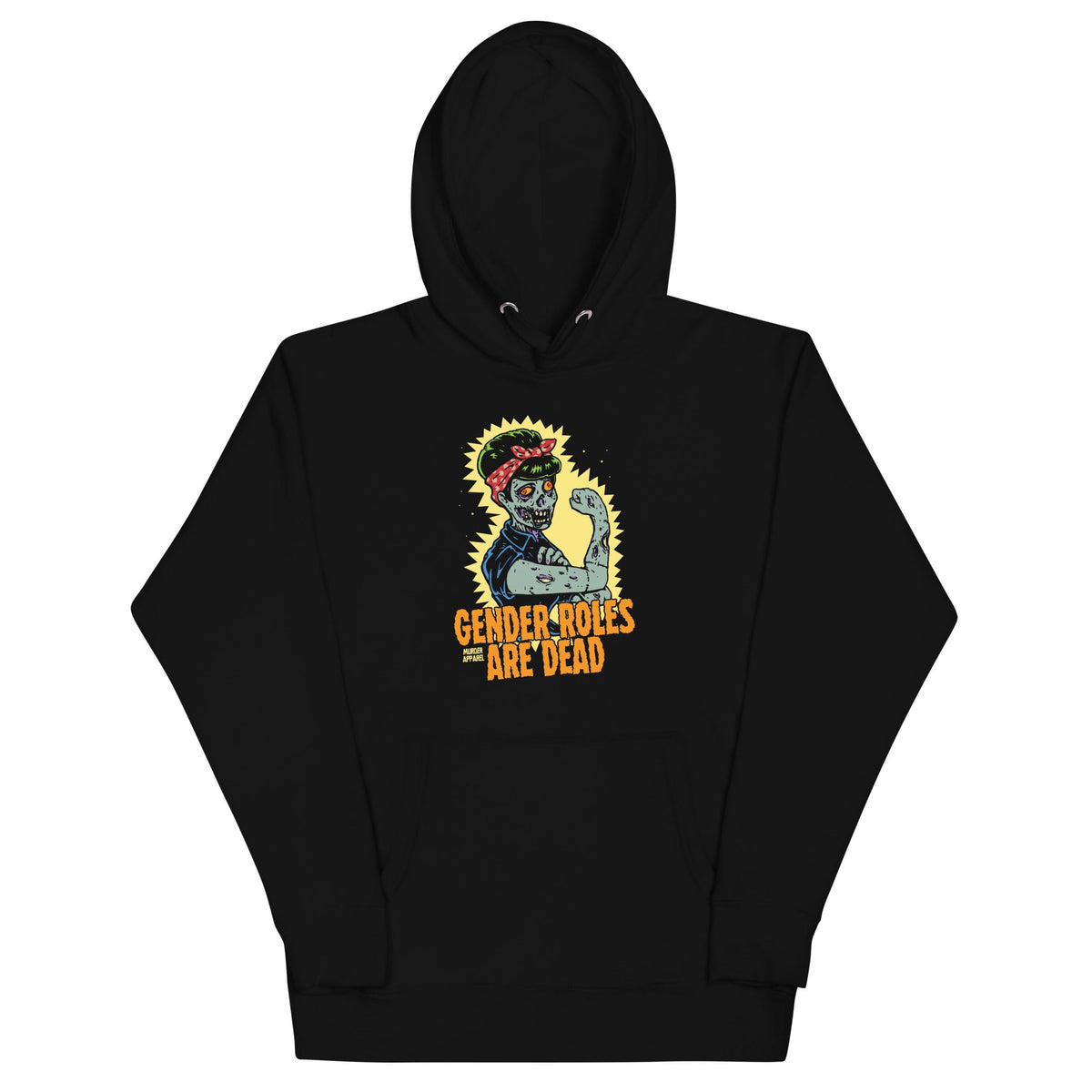 Gender Roles Are Dead Hoodie