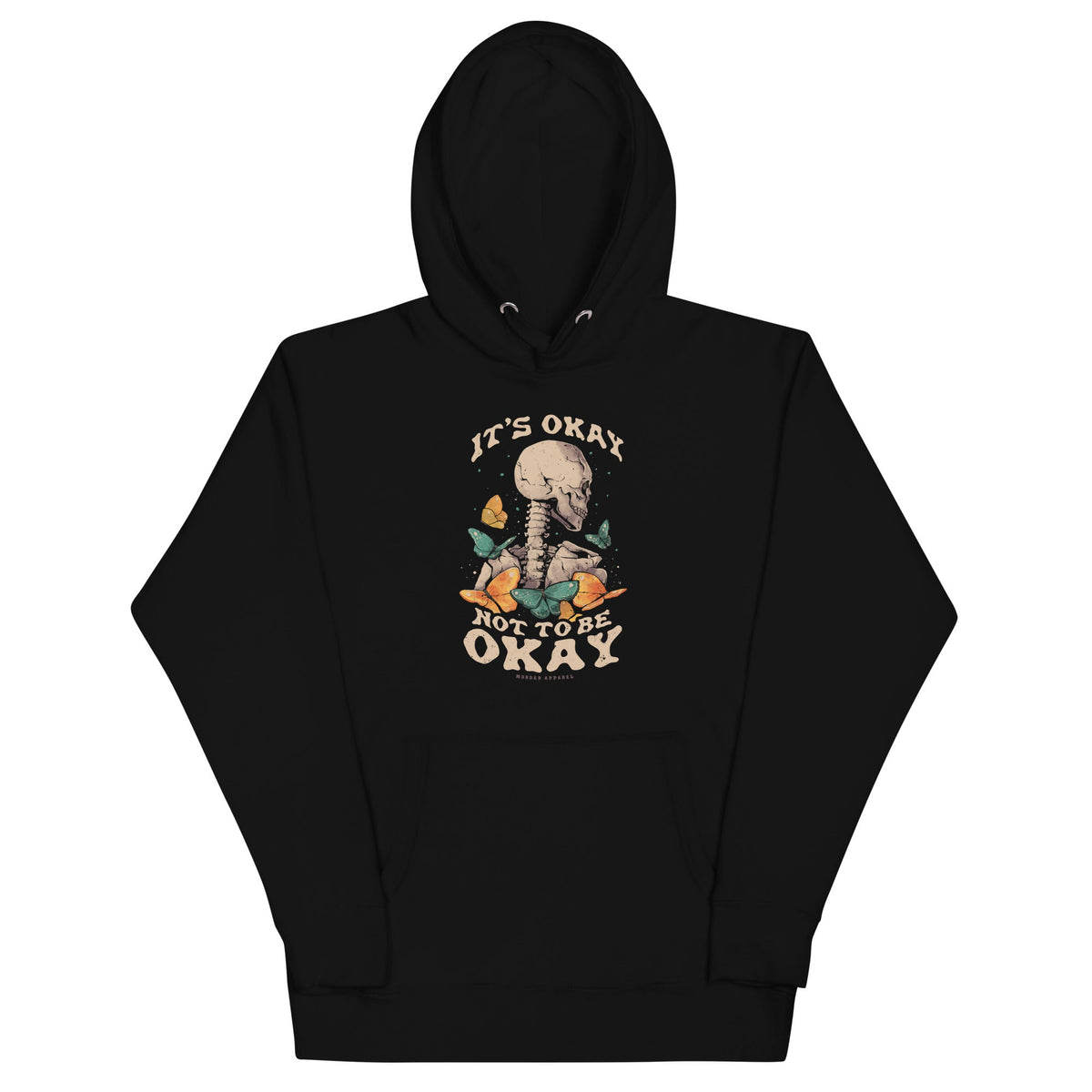 It's Okay Not To Be Okay Hoodie