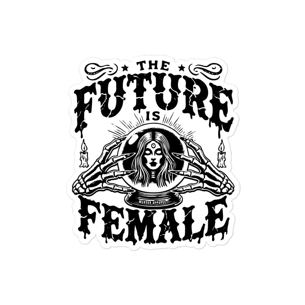 The Future Is Female Sticker