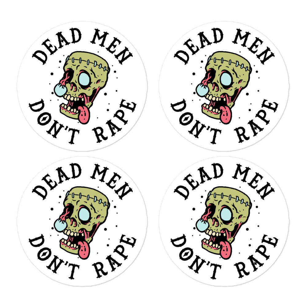 Dead Men Don't Rape Stickers