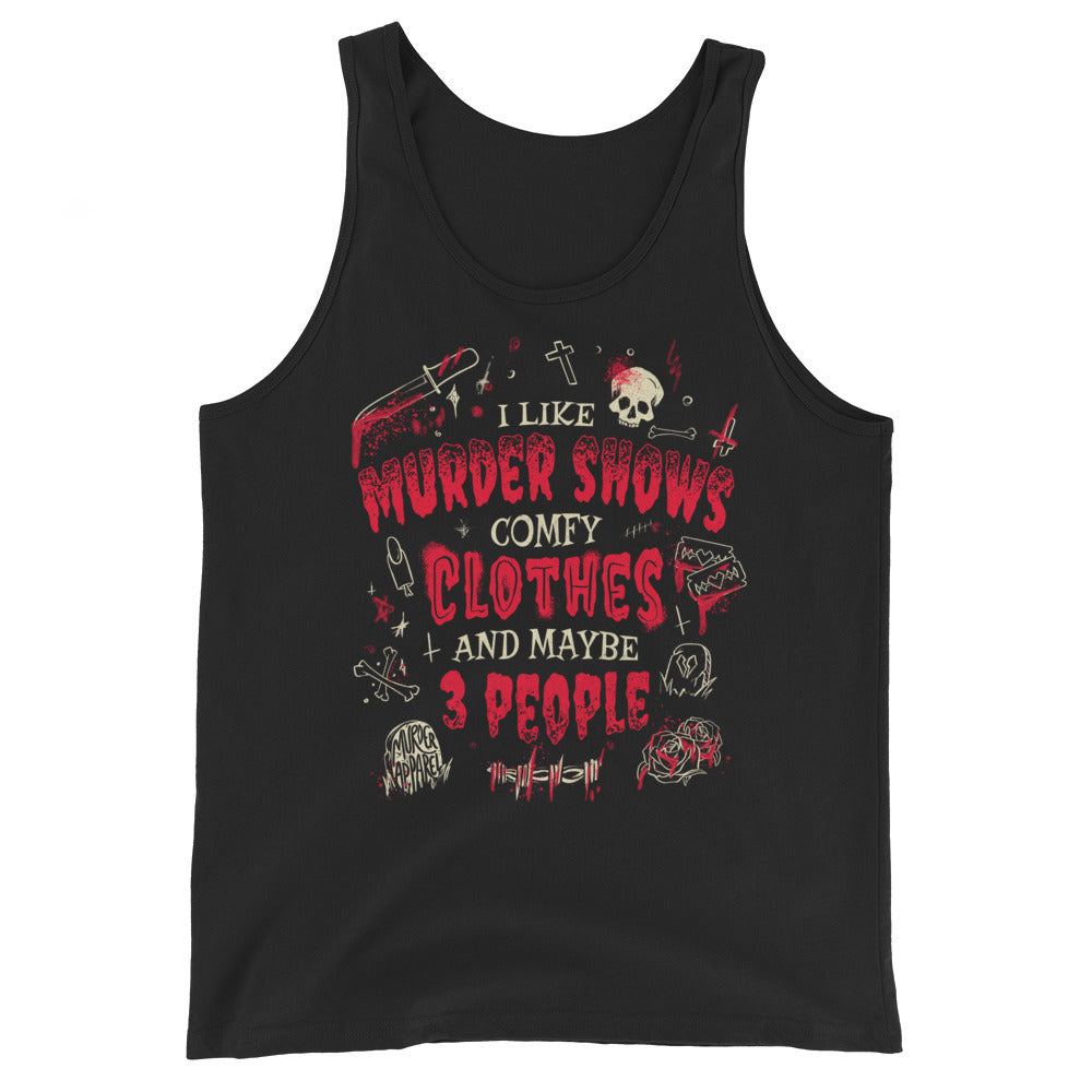 Murder Shows and Comfy Clothes Tank