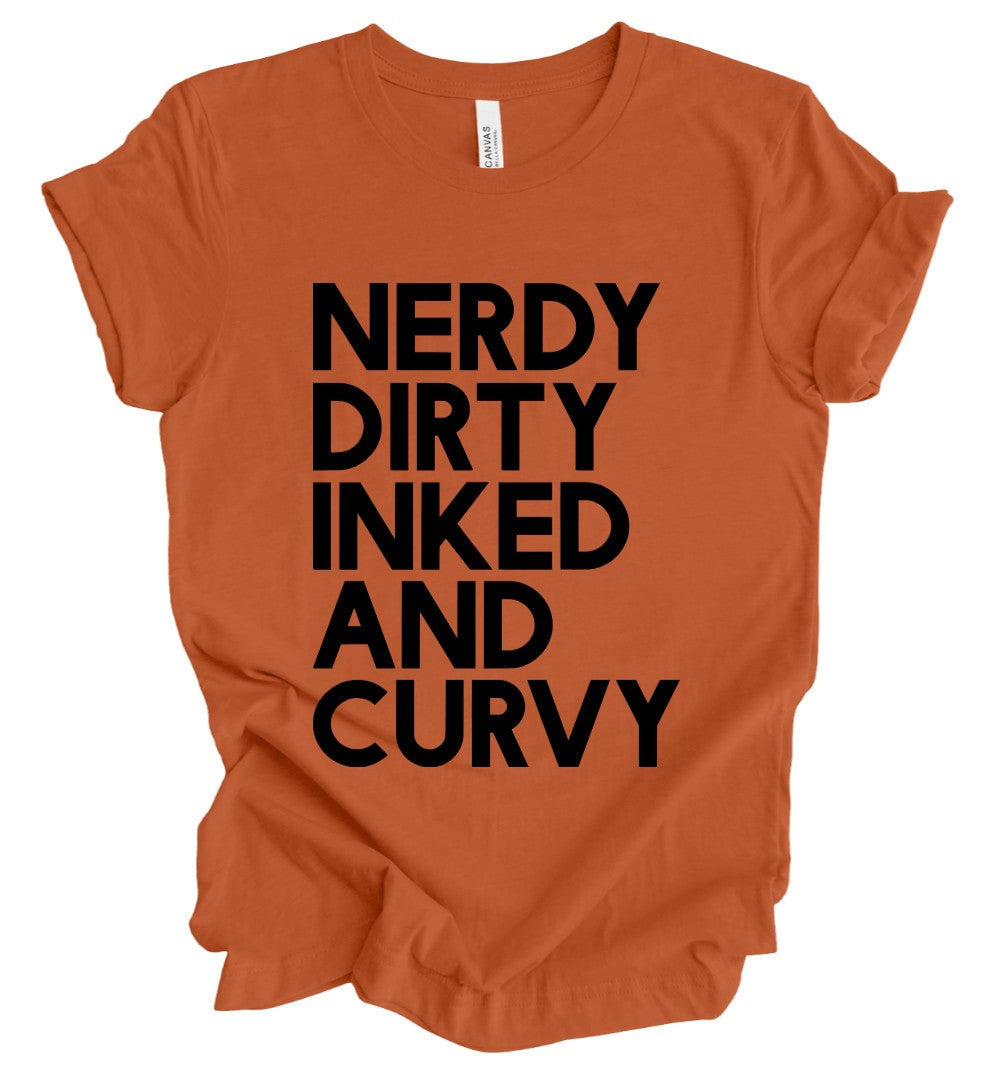 Nerdy Dirty Inked and Curvy - PUMPKIN - T-Shirt