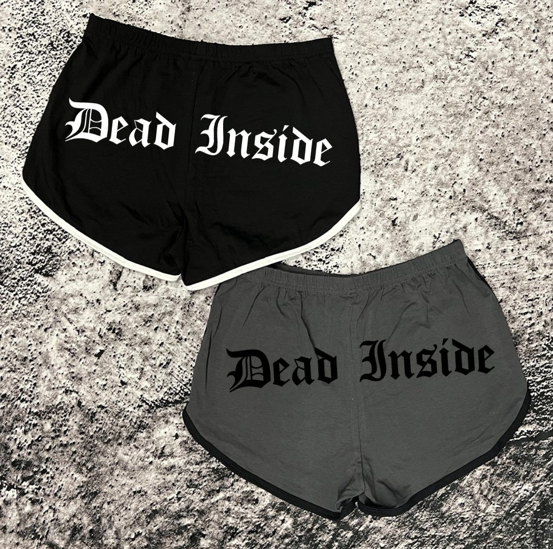 Shorts - Dead Inside