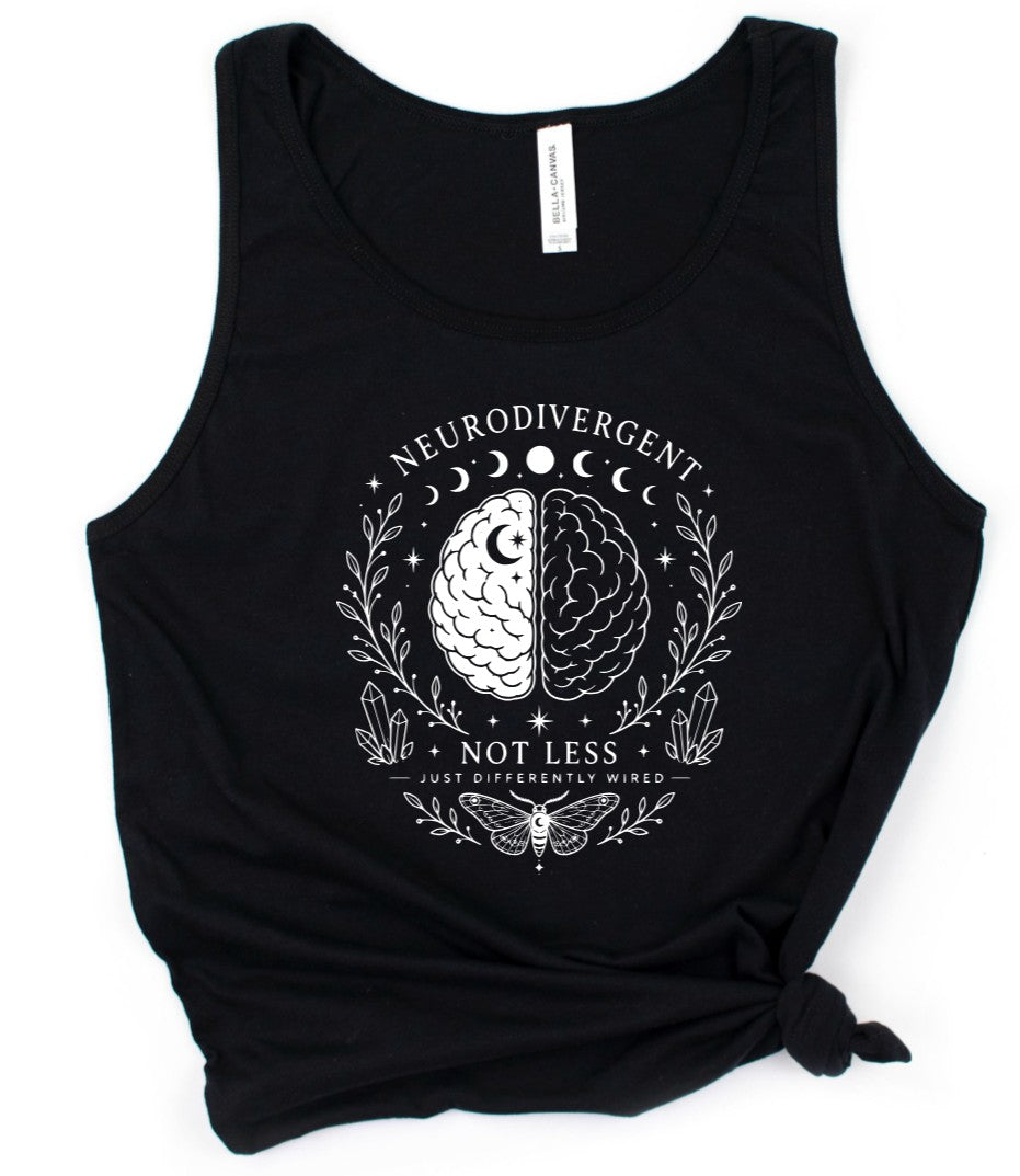 Neurodivergent not less, just different wired - Available in T-Shirt, Pullover, Hoodie, Tank, Cropped t-shirt or Long Sleeve