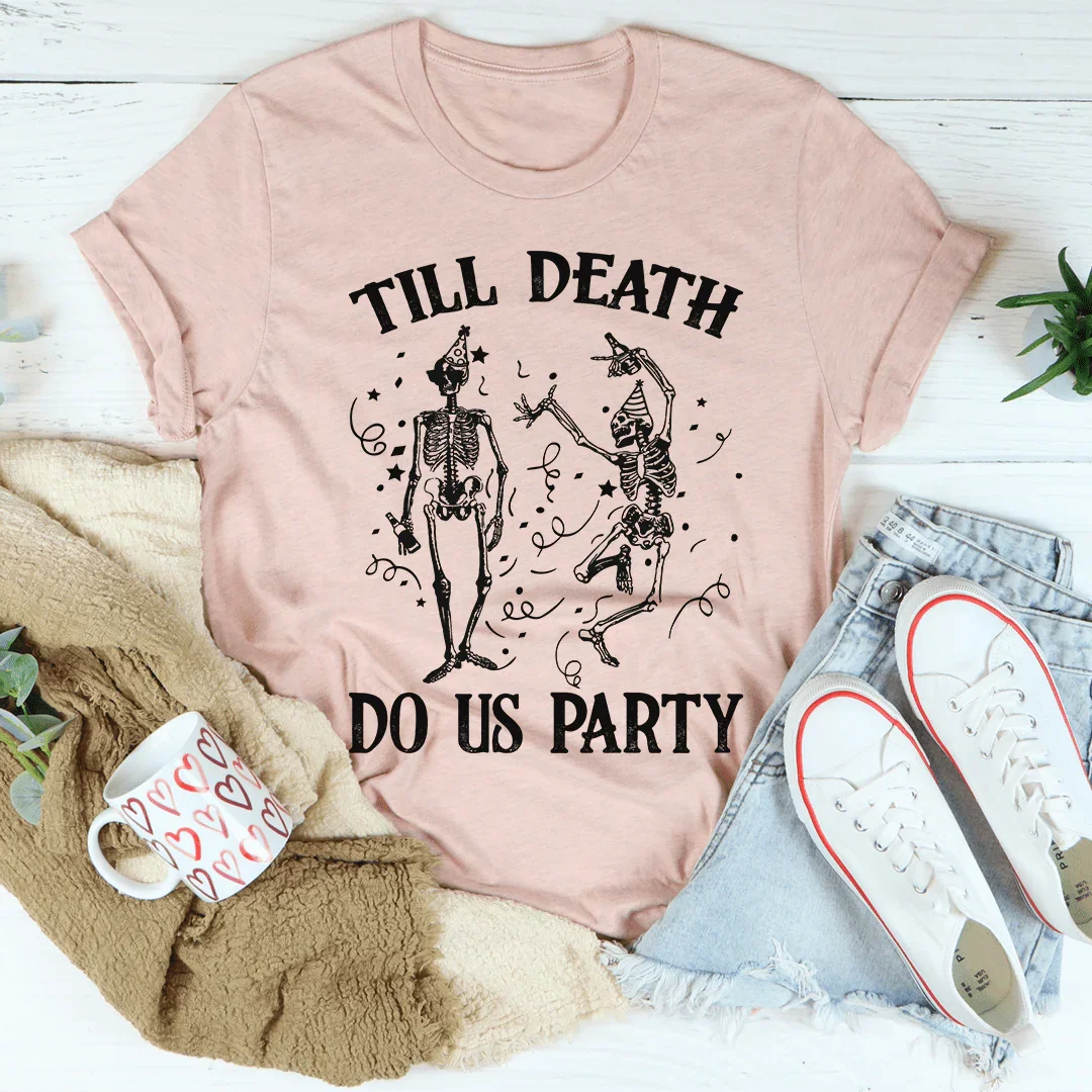 Till Death Do Us Party Graphic Tee – Halloween Bachelorette T-Shirt