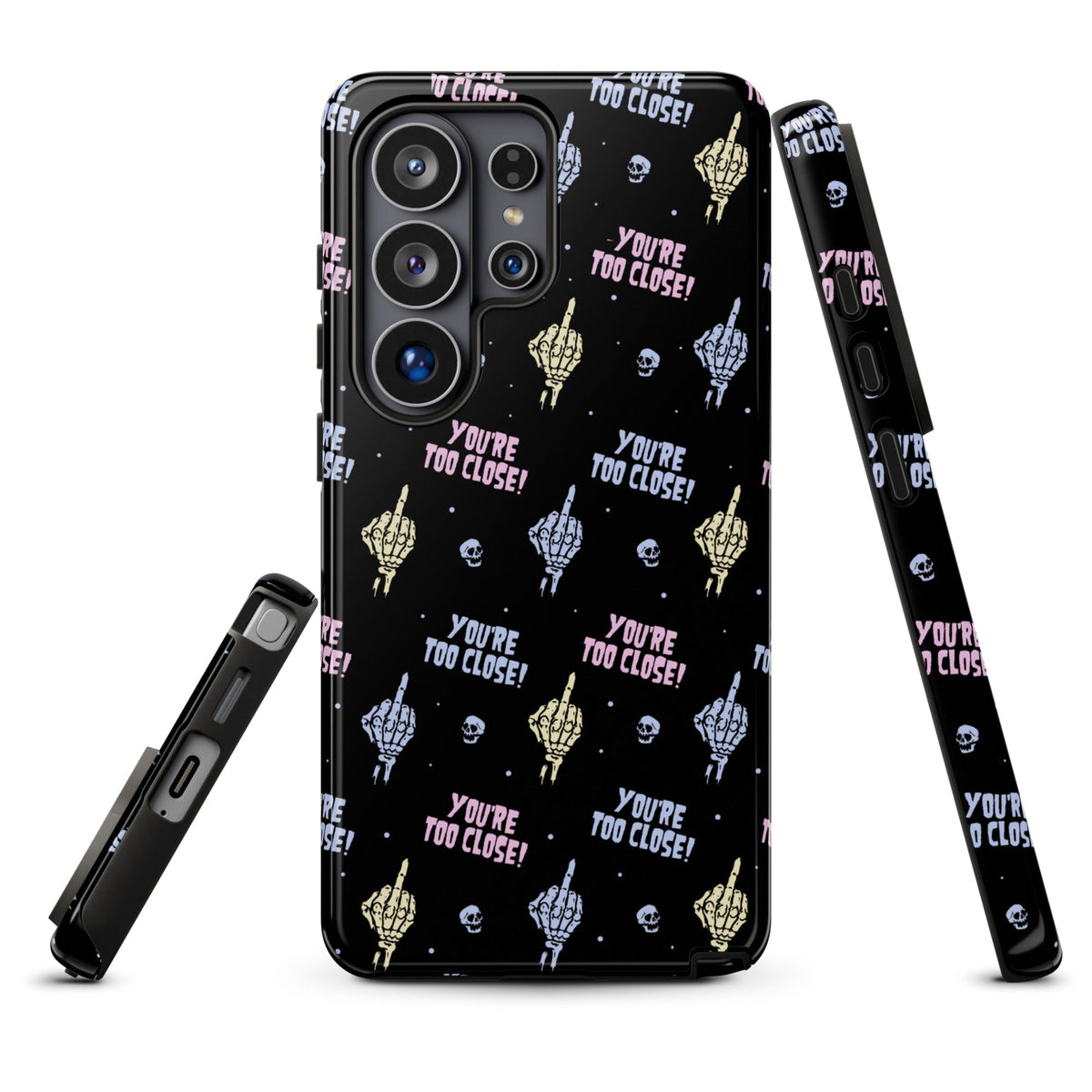 You're Too Close Samsung Case