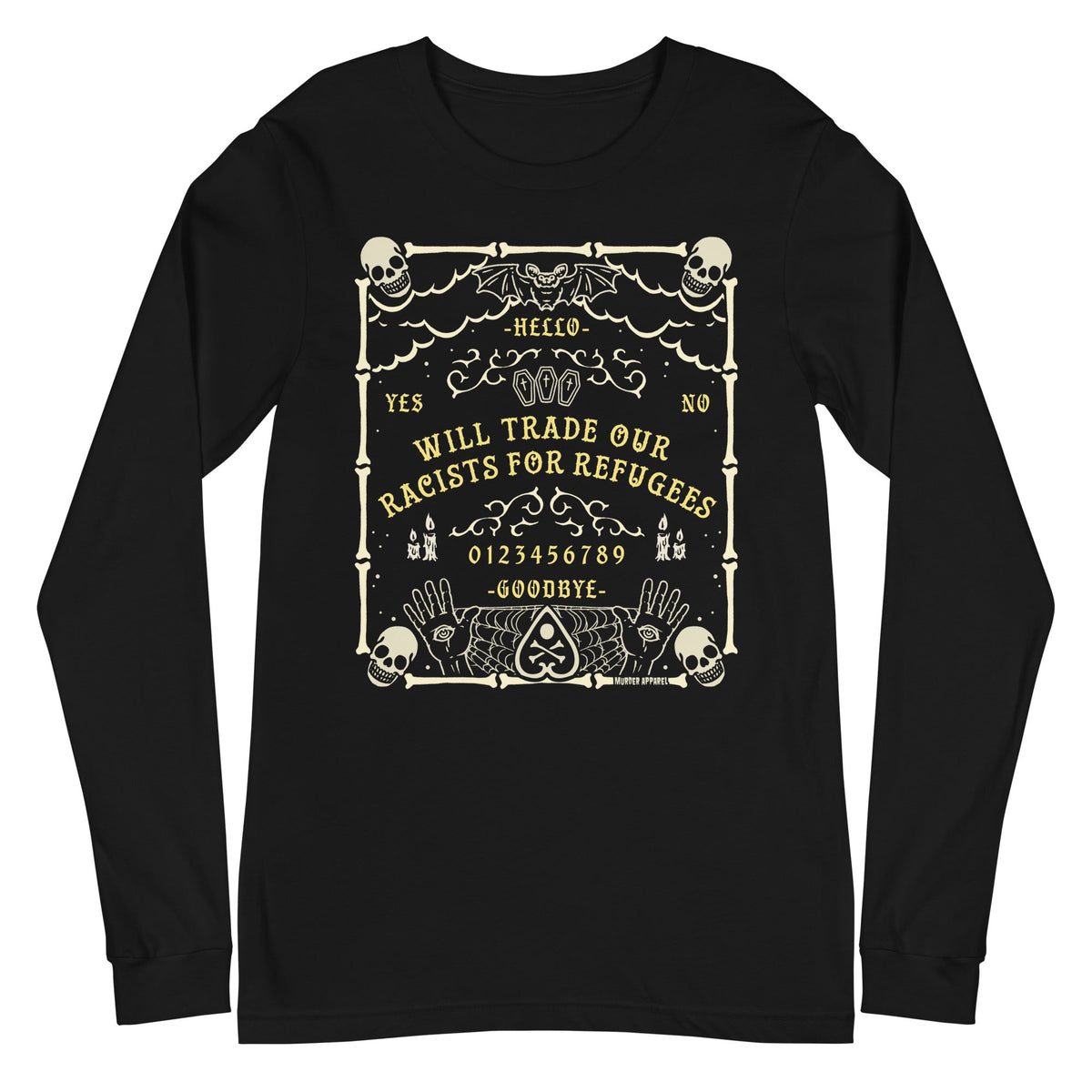Racists For Refugees Long Sleeve Shirt