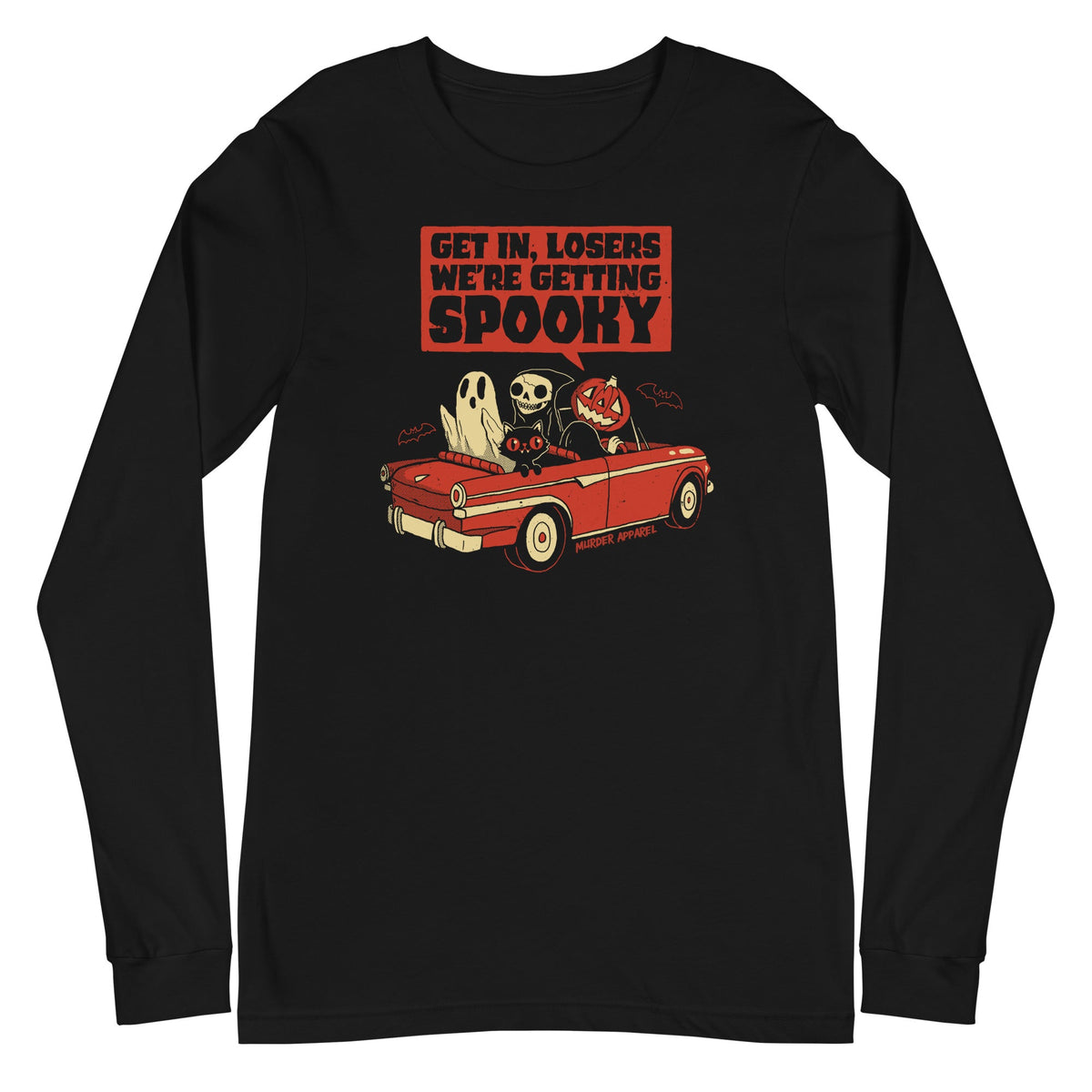 We're Getting Spooky Long Sleeve Shirt