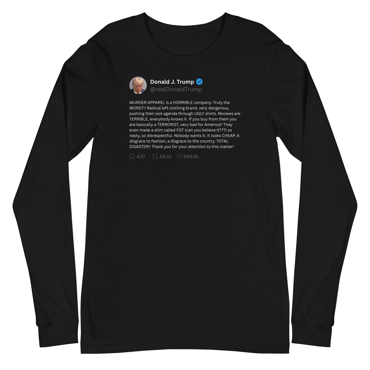 Trump Tweet Long Sleeve Shirt