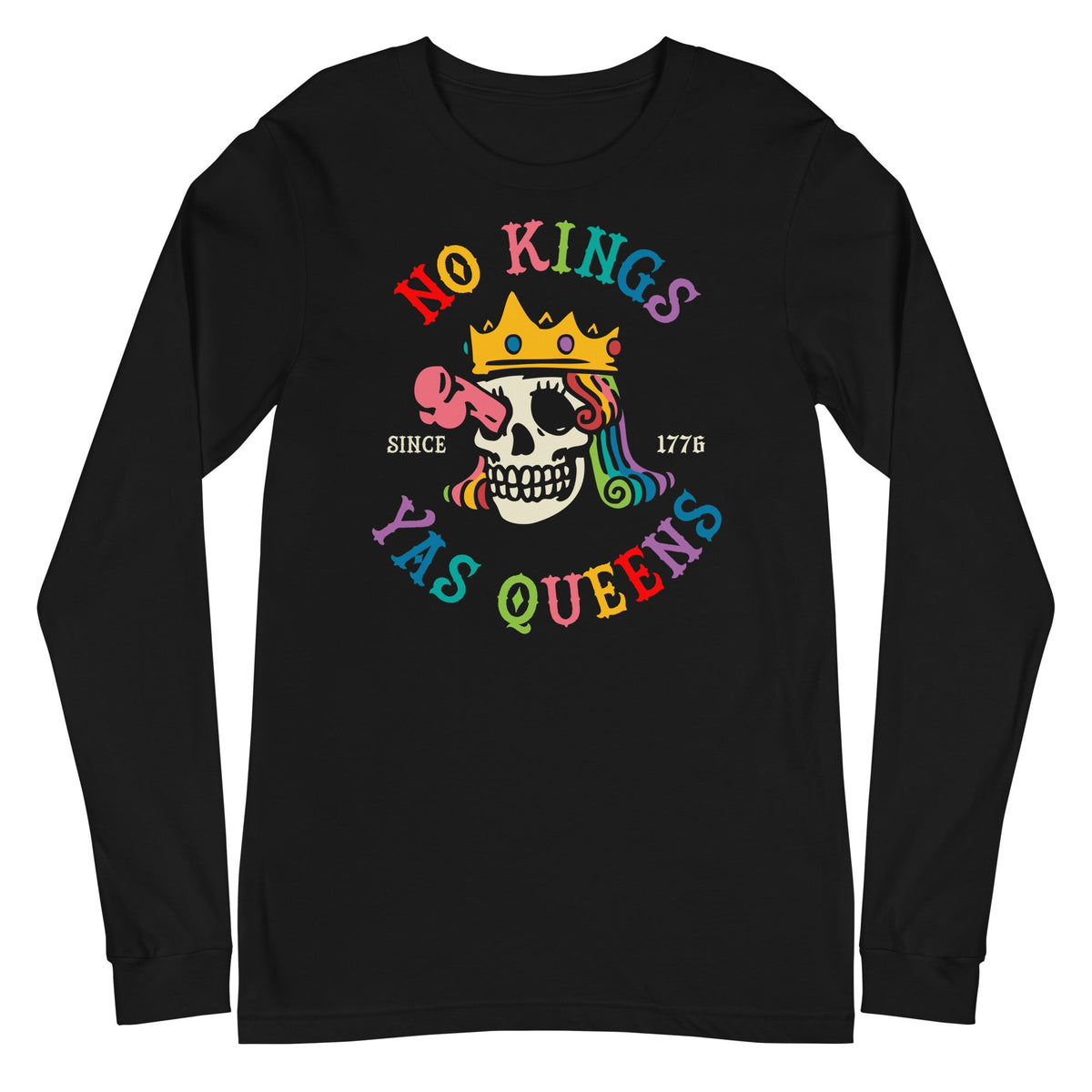 No Kings Yas Queens Long Sleeve Shirt