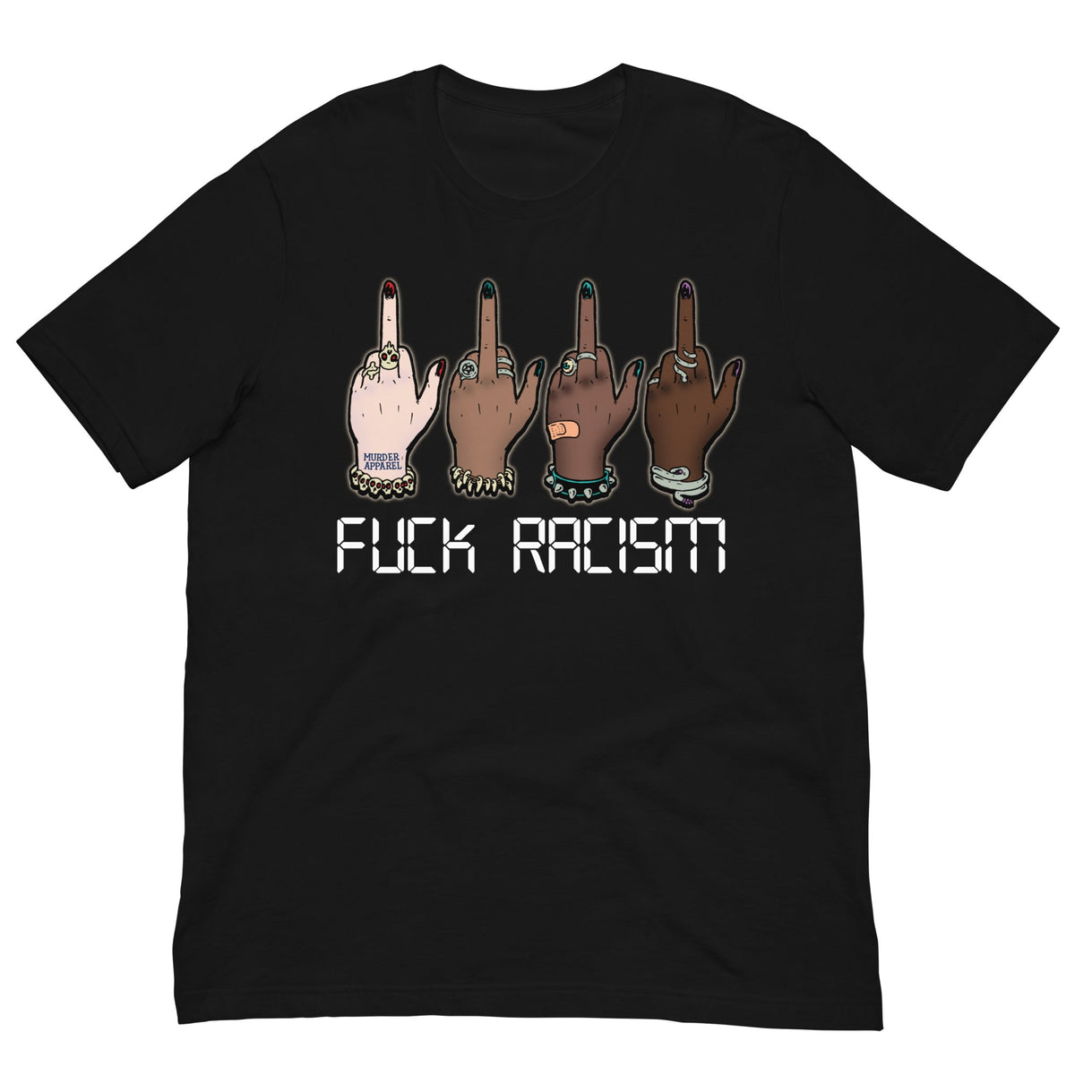 Fuck Racism T-Shirt