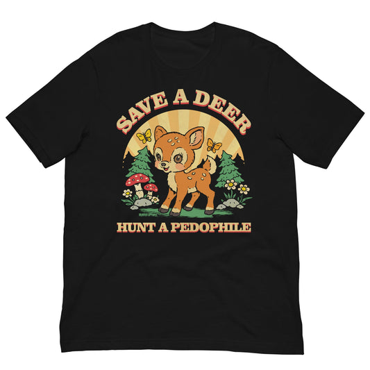Save A Deer T-shirt