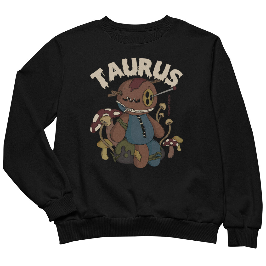 Taurus Voodoo Doll Sweatshirt