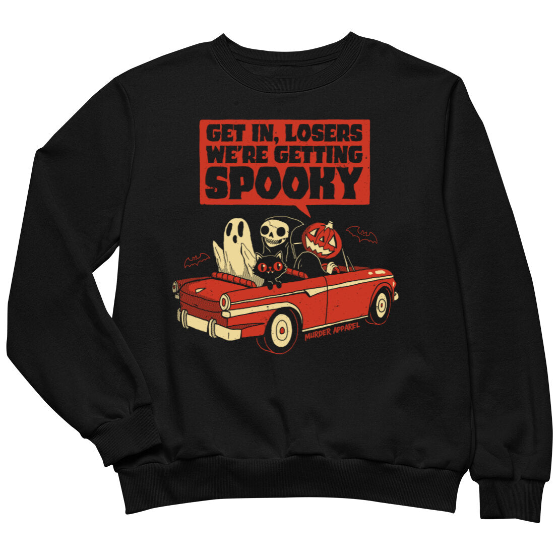 We're Getting Spooky Sweatshirt