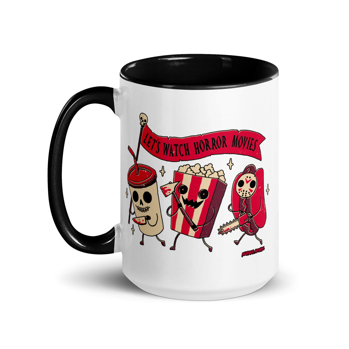 Let's Watch Horror Movies Mug