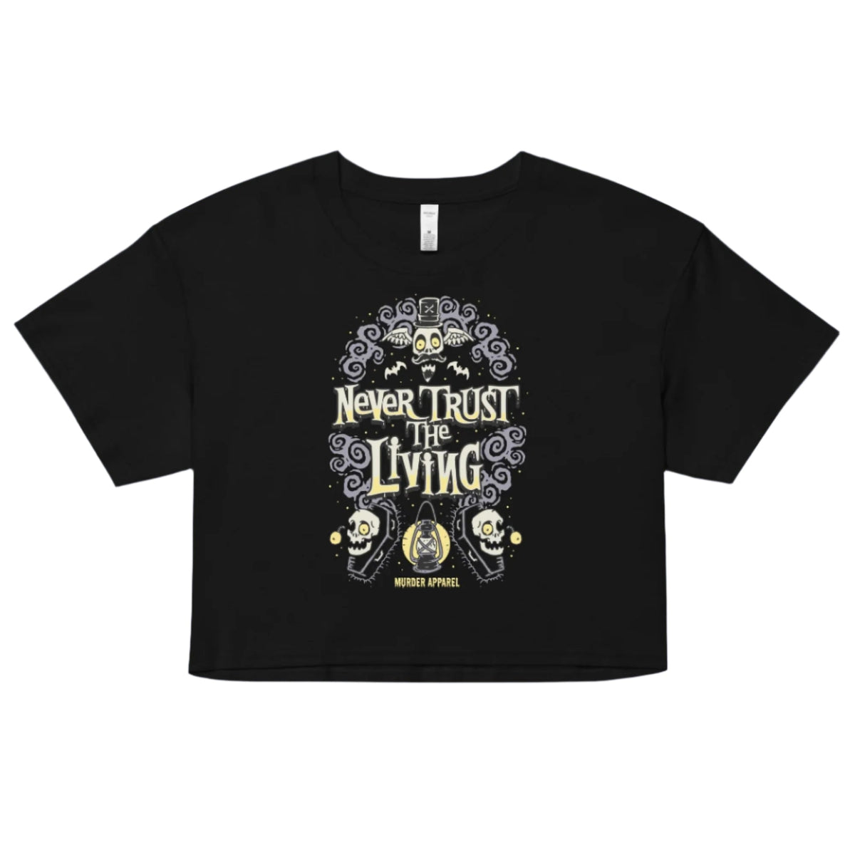 Never Trust The Living Crop Top