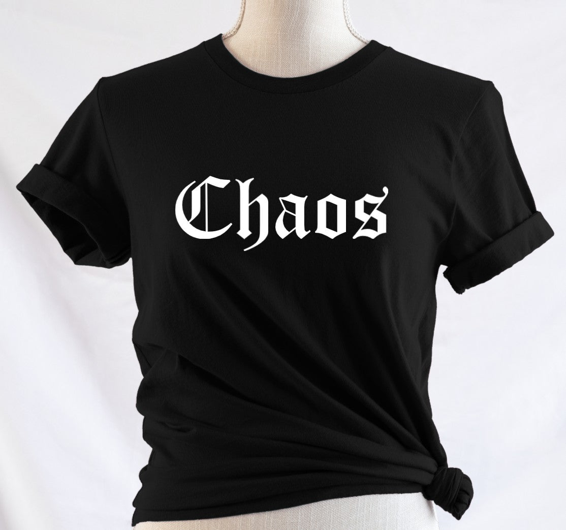 Chaos  T-Shirt