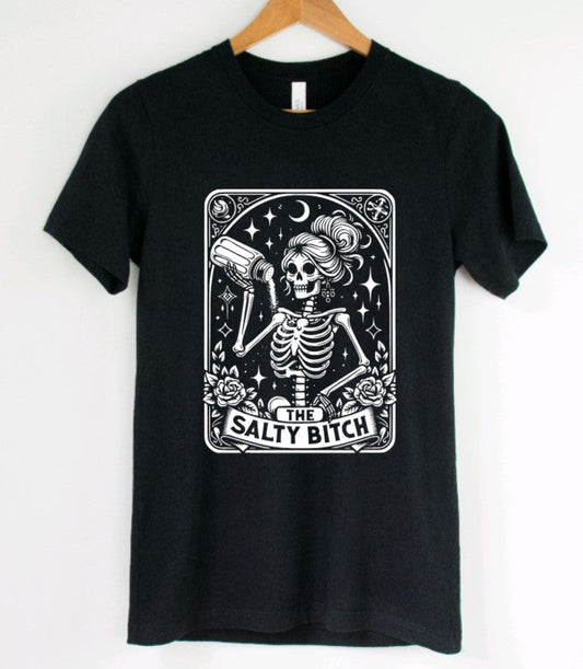 The Salty Bitch Tarot - Available in T-Shirt, Pullover, Hoodie, Tank or Long Sleeve