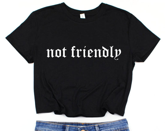 Cropped T-Shirt - not friendly