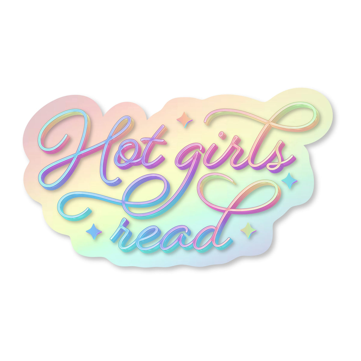Hot Girls Read Holographic Sticker, 3" x 1.7"