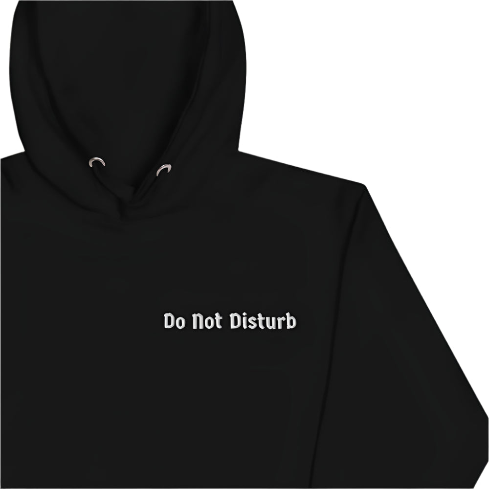 Do Not Disturb Hoodie