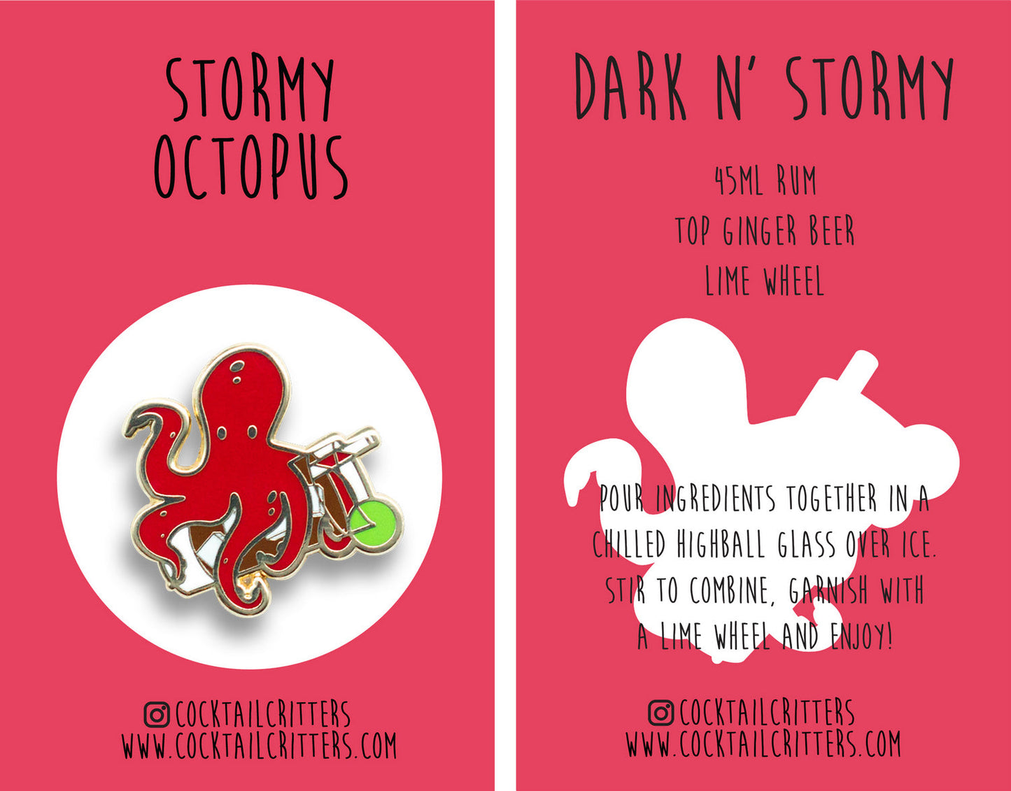 Octopus x Dark n' Stormy Pin