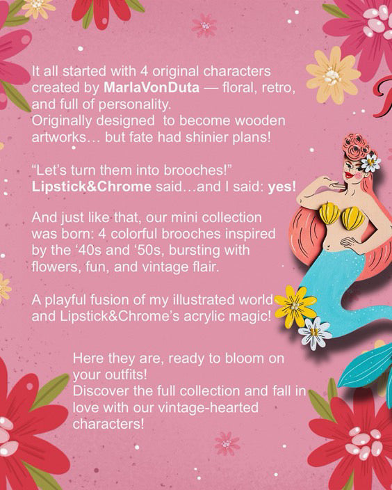 Pearl the Mermaid Brooch by Marla VonDuta x Lipstick & Chrome