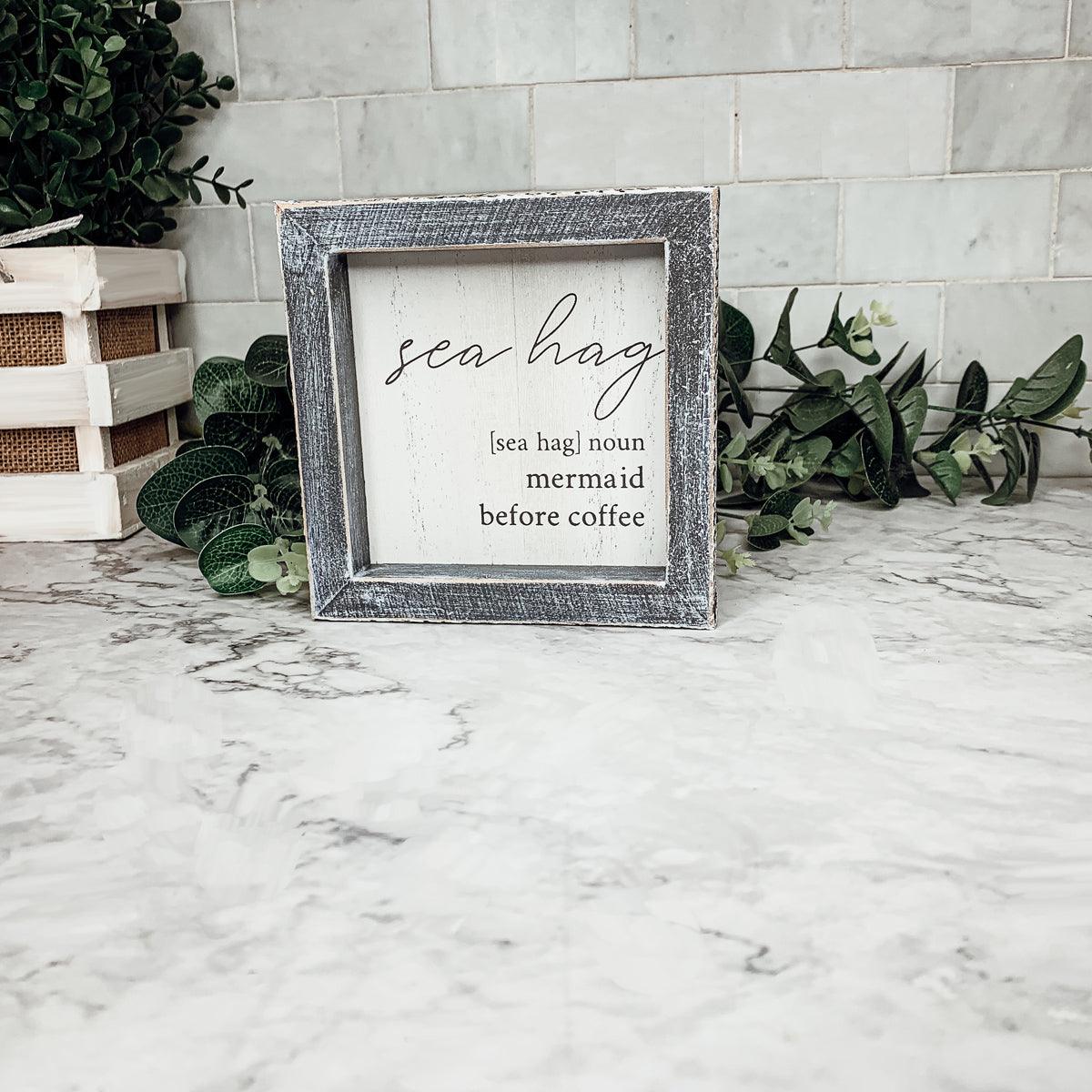 Sea Hag Sign