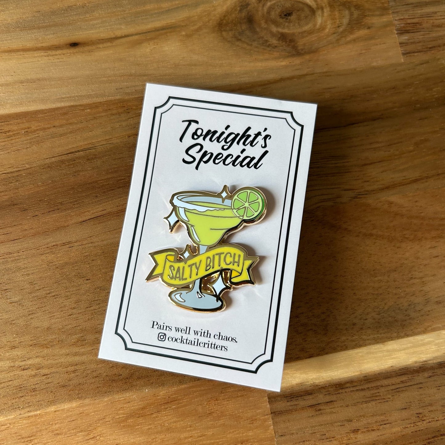 Margarita (Salty Bitch) Cocktail Pin