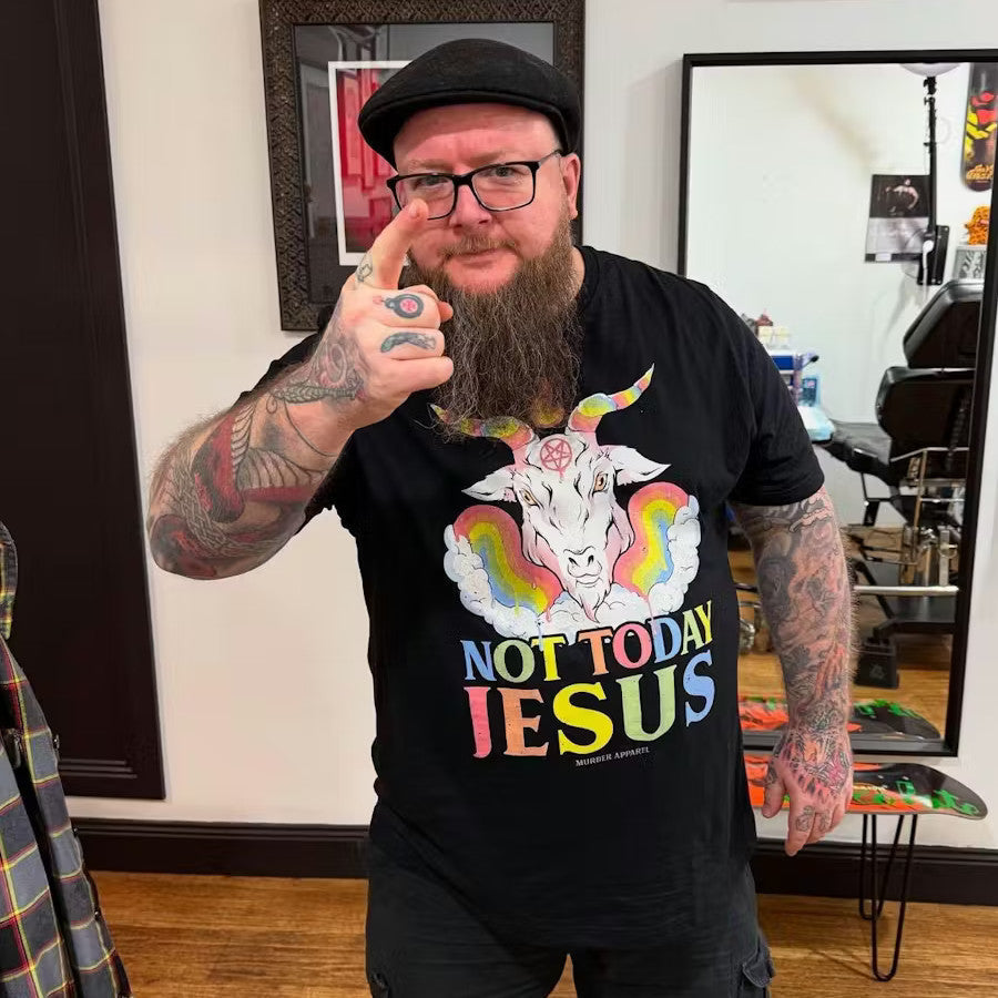 Not Today Jesus T-shirt
