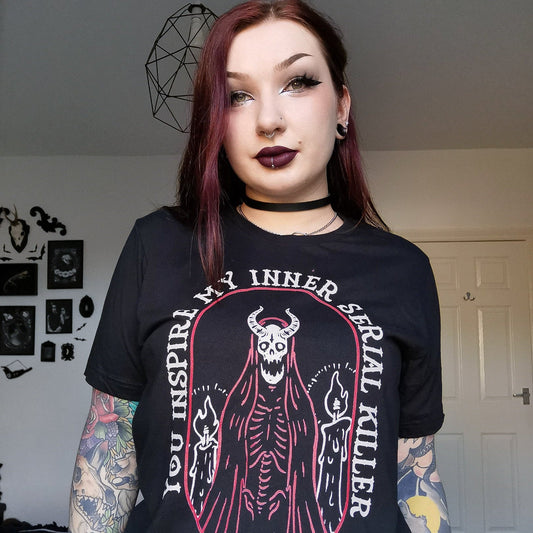 You Inspire My Inner Serial Killer T-shirt
