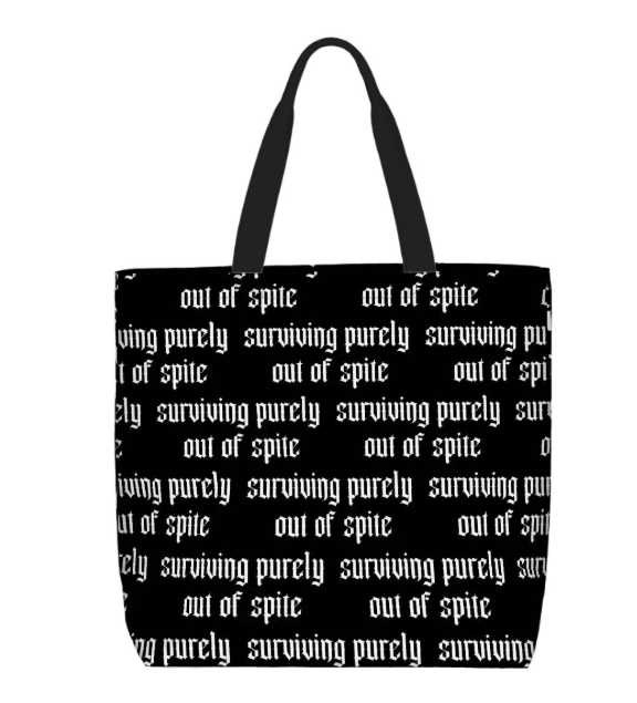 Printed Beach Bag / XL Tote Bag - Surviving Purely Out of Spite