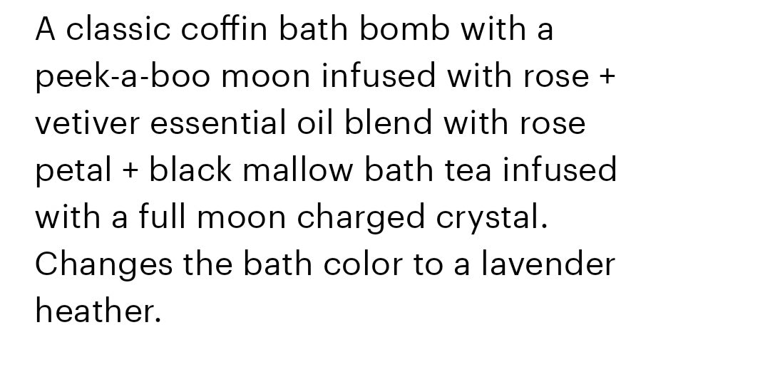 Moon Coffin Bed of Roses- Crystal Bath Bomb
