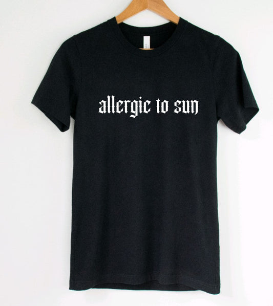 Allergic to sun T-Shirt