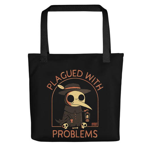Plagued With Problems Tote