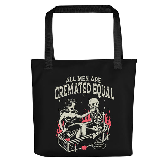 All Men Are Cremated Equal Tote