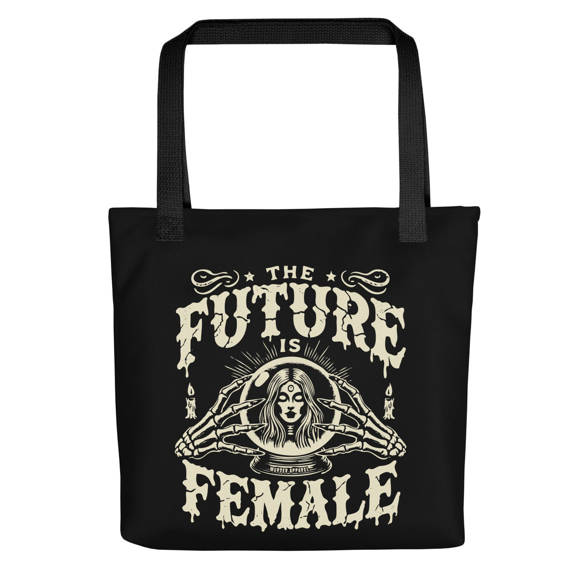 The Future Is Female Tote