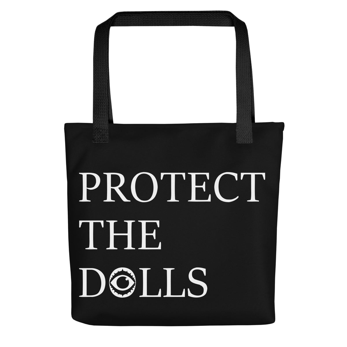 Protect The Dolls Tote