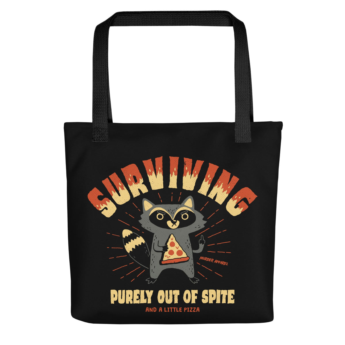Surviving Out Of Spite Tote